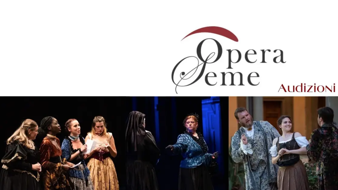 OPERA SEME - Audizioni per cantanti lirici 2025